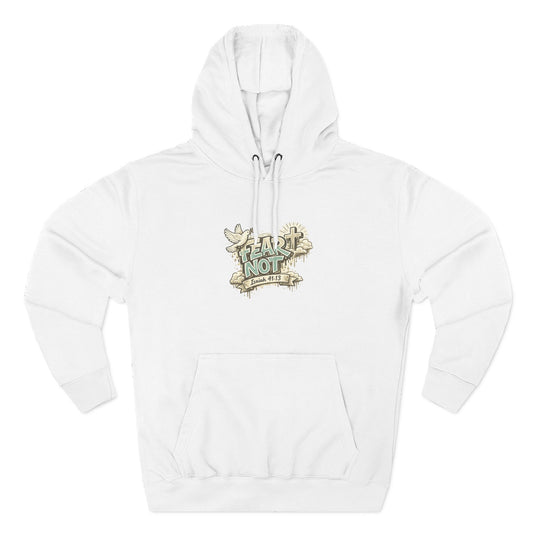 Fear Not Fleece Hoodie