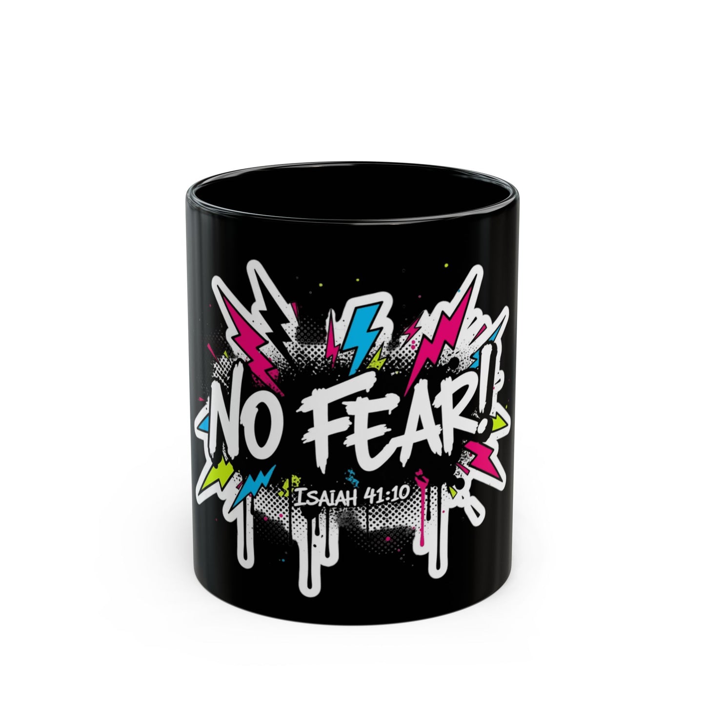 No Fear Coffee Mug – Isaiah 41:10 Inspirational Black Ceramic Mug