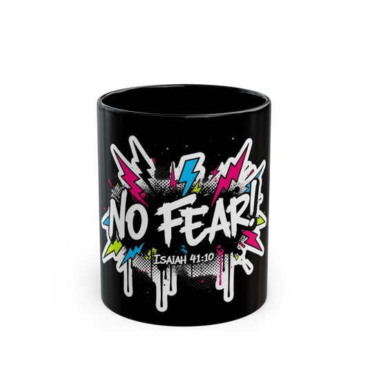 No Fear Coffee Mug – Isaiah 41:10 Inspirational Black Ceramic Mug