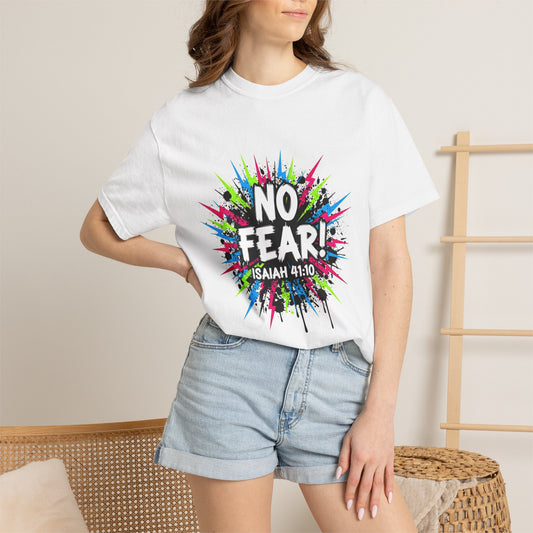 No Fear! Isaiah 41:10 Christian T-Shirt — Colorful Faith Graphic Tee