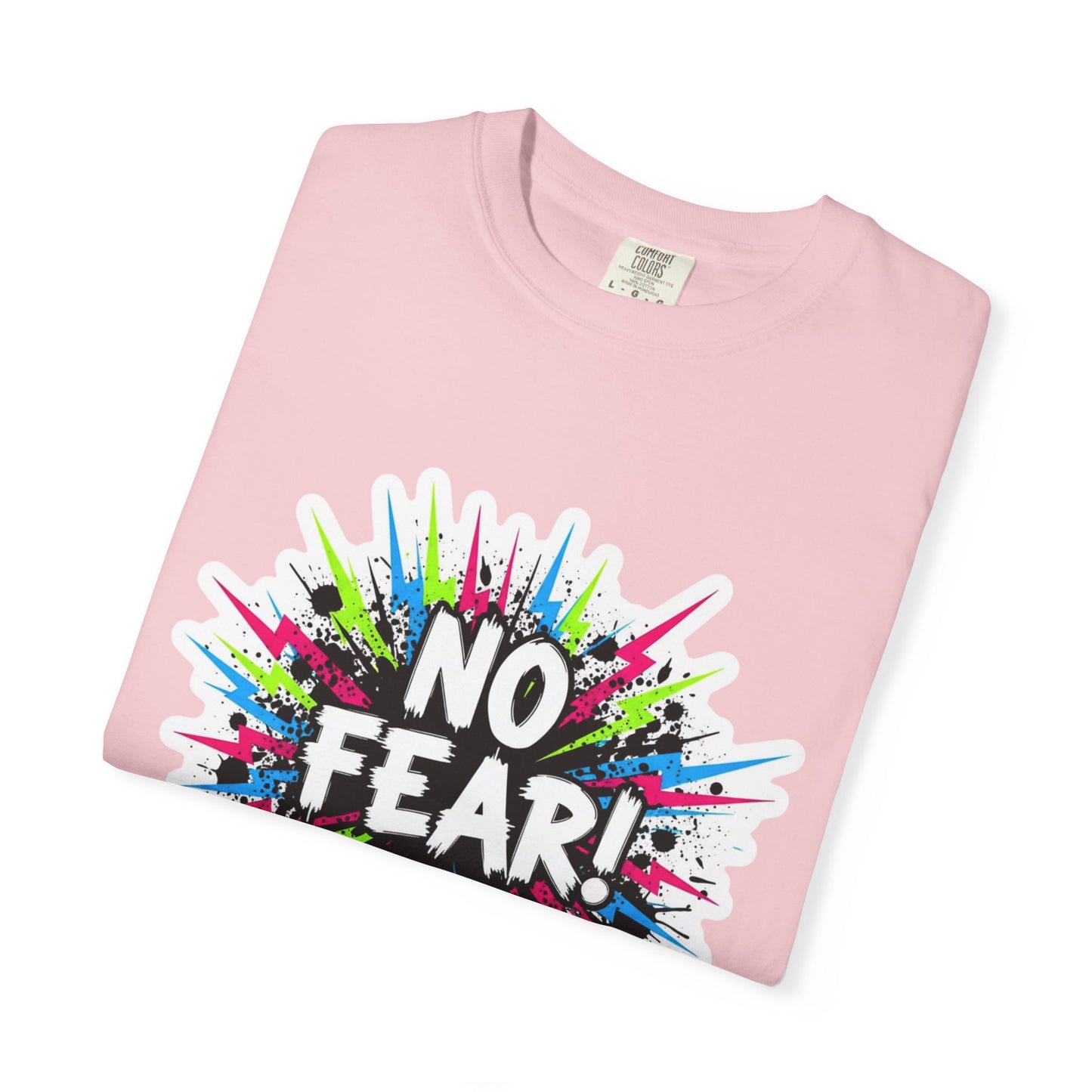 No Fear! Isaiah 41:10 Christian T-Shirt — Colorful Faith Graphic Tee