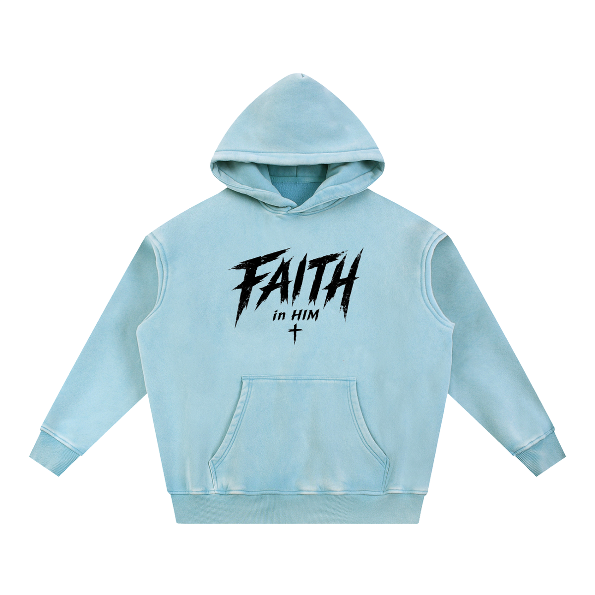 Faith in Him Snow Wash Fleece Hoodie | Christian Streetwear | Kingdom Threads