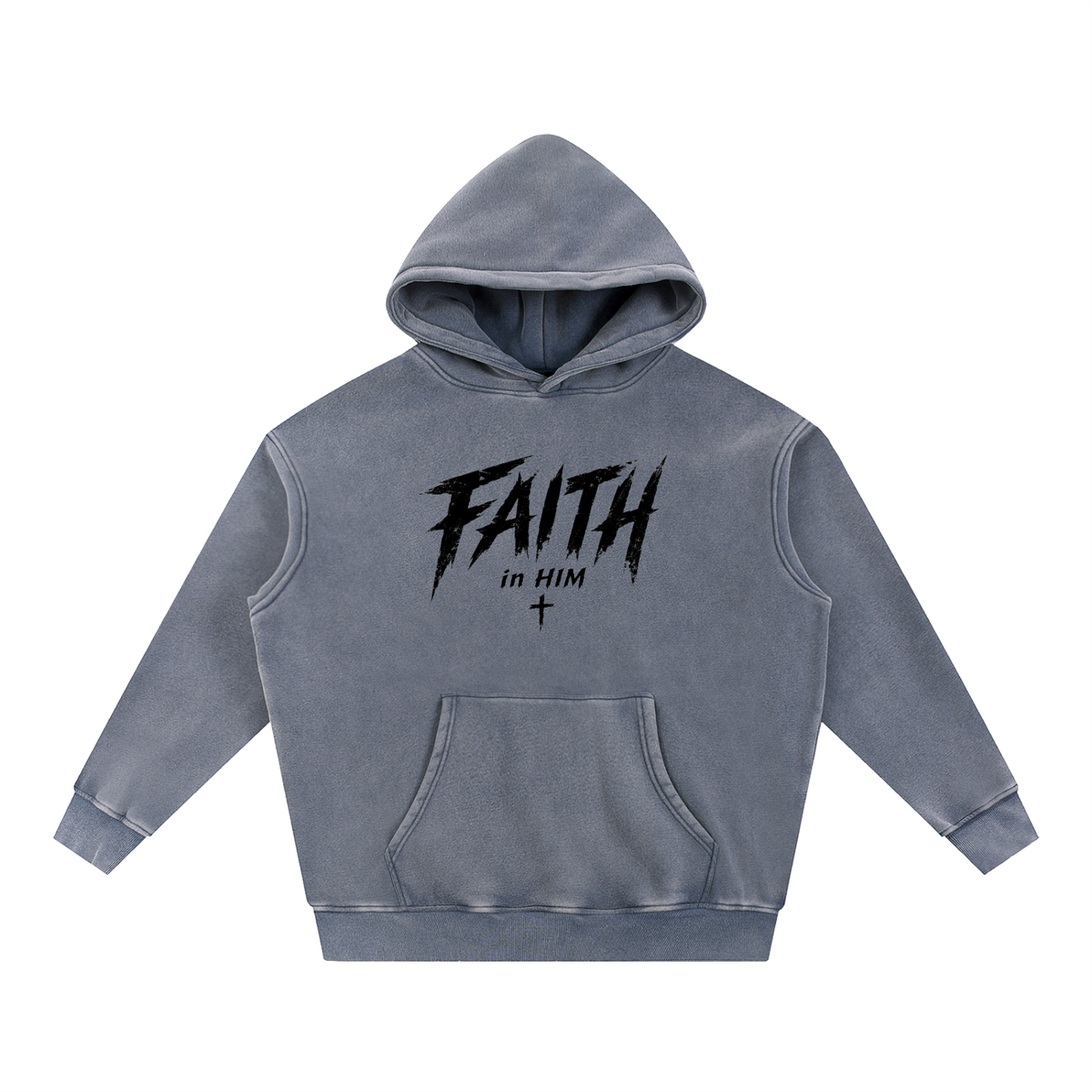 Faith in Him Snow Wash Fleece Hoodie | Christian Streetwear | Kingdom Threads